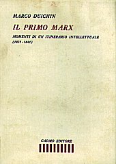 eBook, Il primo Marx : momenti di un itinerario intellettuale : 1835-1841, Duichin, Marco, Cadmo