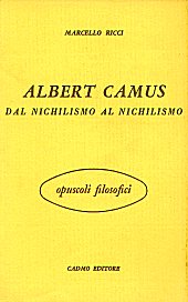Chapter, Albert Camus : dal nichilismo al nichilismo, Cadmo