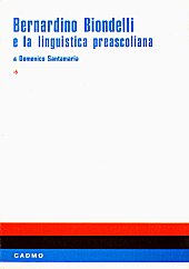 E-book, Bernardino Biondelli e la linguistica preascoliana, v. 1, Santamaria, Domenico, Cadmo