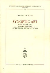 E-book, Synoptic art : Marsilio Ficino on the history of platonic interpretation, Allen, Michael J. B., L.S. Olschki