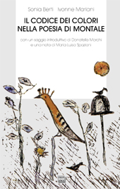 eBook, Il codice dei colori nella poesia di Montale, Berti, Sonia, Interlinea