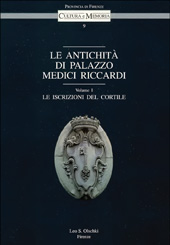 eBook, Le antichità di Palazzo Medici Riccardi : vol. I : le iscrizioni del cortile, L.S. Olschki