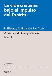 eBook, La vida cristiana bajo el impulso del Espíritu, Blázquez, Ricardo, Universidad de Deusto