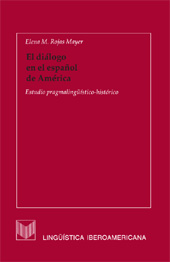 E-book, El diálogo  en el español de América : estudio pragmalingüístico-histórico, Iberoamericana Vervuert