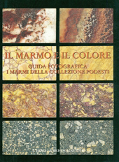 eBook, Il marmo e il colore : guida fotografica : i marmi della collezione Podesti, "L'Erma" di Bretschneider