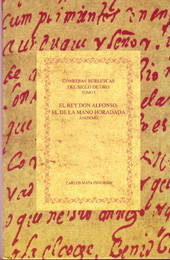 E-book, Comedias burlescas del siglo de oro : vol. I. : El rey Don Alfonso el de la mano horadada, Anónimo, Iberoamericana Vervuert