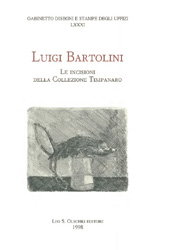 eBook, Luigi Bartolini : le incisioni della collezione Timpanaro, L.S. Olschki