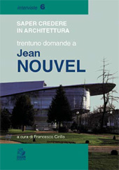 E-book, Saper credere in architettura : trentuno domande a Jean Nouvel, Nouvel, Jean, CLEAN