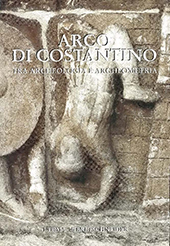 E-book, Arco di Costantino : tra archeologia e archeometria, "L'Erma" di Bretschneider