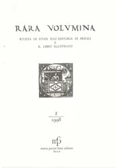 Fascicolo, Rara volumina : rivista di studi sull'editoria di pregio e il libro illustrato : 2, 1998, M. Pacini Fazzi