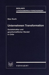 E-book, Unternehmen Transformation : Sozialstruktur und gesellschaftlicher Wandel in Chile, Vervuert