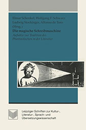 E-book, Die magische Schreibmaschine : Aufsätze zur Tradition des Phantastischen in der Literatur, Iberoamericana  ; Vervuert