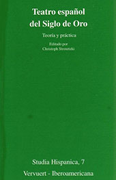 E-book, Teatro español del Siglo de Oro : teoría y práctica, Iberoamericana  ; Vervuert