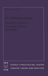 E-book, El Calderón alemán : recepción e influencia de un genio hispano (1654-1980), Sullivan, Henry W., Iberoamericana  ; Vervuert