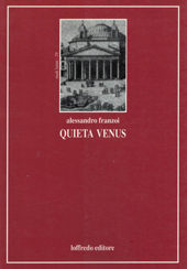 E-book, Quieta Venus : il Priapeo 83 Büch, Paolo Loffredo iniziative editoriali