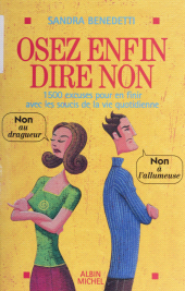 E-book, Osez enfin dire non, Albin Michel (réédition numérique FeniXX)