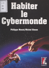 E-book, Habiter le cybermonde, Éditions de l'Atelier (réédition numérique FeniXX)