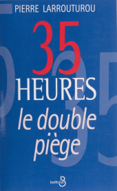 E-book, 35 heures : le double piège : Le double piège, Belfond (réédition numérique FeniXX)