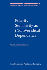 E-book, Polarity Sensitivity as (Non)Veridical Dependency, Giannakidou, Anastasia, John Benjamins Publishing Company