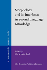 eBook, Morphology and its Interfaces in Second Language Knowledge, John Benjamins Publishing Company