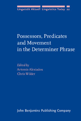 E-book, Possessors, Predicates and Movement in the Determiner Phrase, John Benjamins Publishing Company