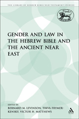 E-book, Gender and Law in the Hebrew Bible and the Ancient Near East, Bloomsbury Publishing