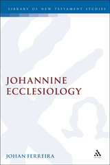E-book, Johannine Ecclesiology, Ferreira, Johan, Bloomsbury Publishing