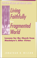 eBook, Living Faithfully in a Fragmented World, Bloomsbury Publishing