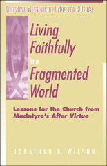 E-book, Living Faithfully in a Fragmented World, Bloomsbury Publishing