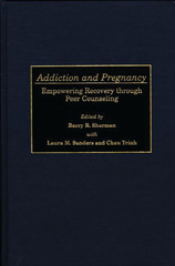 eBook, Addiction and Pregnancy, Sanders, Laura M., Bloomsbury Publishing