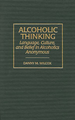 E-book, Alcoholic Thinking, Wilcox, Danny M., Bloomsbury Publishing