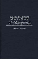E-book, Jungian Reflections within the Cinema, Iaccino, James F., Bloomsbury Publishing