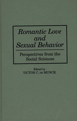 E-book, Romantic Love and Sexual Behavior, Munck, Victor C. de., Bloomsbury Publishing
