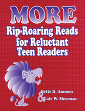 E-book, More Rip-Roaring Reads for Reluctant Teen Readers, Ammon, Bette D., Bloomsbury Publishing