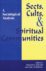 E-book, Sects, Cults, and Spiritual Communities, Petrowsky, Marc, Bloomsbury Publishing