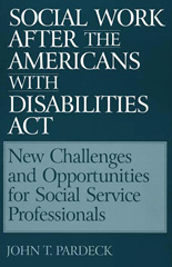 E-book, Social Work After the Americans With Disabilities Act, Bloomsbury Publishing