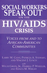 E-book, Social Workers Speak out on the HIV/AIDS Crisis, Gant, Larry, Bloomsbury Publishing
