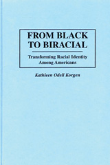 eBook, From Black to Biracial, Korgen, Kathleen, Bloomsbury Publishing