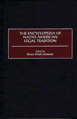 eBook, The Encyclopedia of Native American Legal Tradition, Bloomsbury Publishing