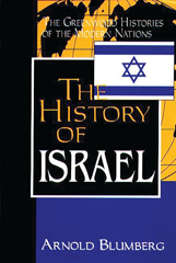 eBook, The History of Israel, Blumberg, Arnold, Bloomsbury Publishing