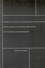E-book, Silencing Scientists and Scholars in Other Fields, Moran, Gordon, Bloomsbury Publishing
