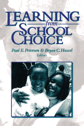 eBook, Learning from School Choice, Brookings Institution Press