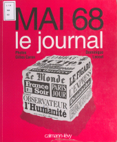E-book, Mai 68 : le journal, Calmann-Lévy (réédition numérique FeniXX)