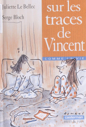 E-book, Sur les traces de Vincent, Casterman (réédition numérique FeniXX)