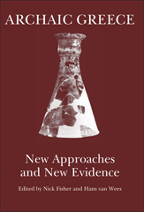 E-book, Archaic Greece : New Approaches and New Evidence, The Classical Press of Wales