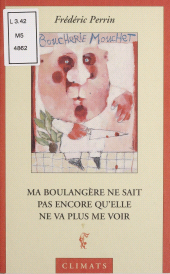 E-book, Ma boulangère ne sait pas encore qu'elle ne va plus me voir, Climats (réédition numérique FeniXX)