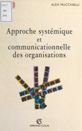 E-book, Approche systémique et communicationnelle des organisations, Armand Colin (réédition numérique FeniXX)