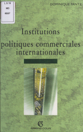 E-book, Institutions et politiques commerciales internationales : du GATT à l'OMC, Armand Colin (réédition numérique FeniXX)