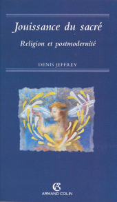 E-book, Jouissance du sacré : Religion et postmodernité, Armand Colin (réédition numérique FeniXX)