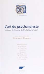 E-book, L'Art du psychanalyste : Autour de l'oeuvre de Michel de M'Uzan, Delachaux et Niestlé (réédition numérique FeniXX)